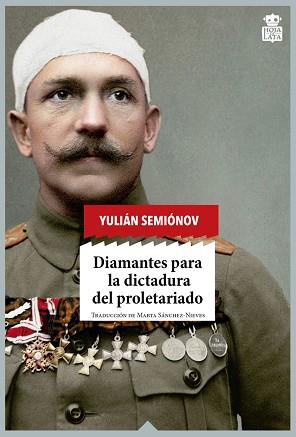 DIAMANTES PARA LA DICTADURA DEL PROLETARIADO | 9788416537273 | SEMIÓNOV, YULIAN | Llibreria L'Illa - Llibreria Online de Mollet - Comprar llibres online