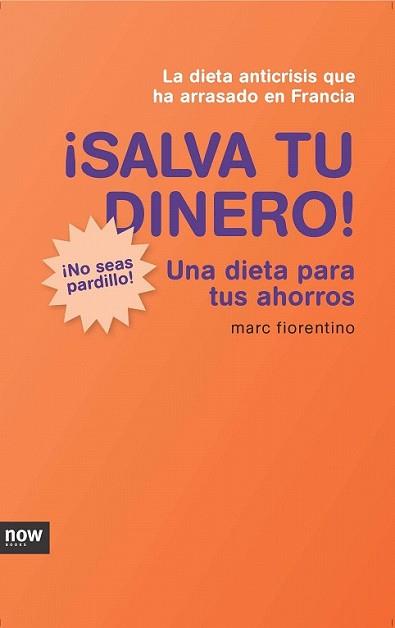 SALVA TU DINERO! | 9788493904616 | FIORENTINO, MARC