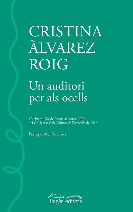 AUDITORI PER ALS OCELLS, UN | 9788413033518 | ÀLVAREZ ROIG, CRISTINA