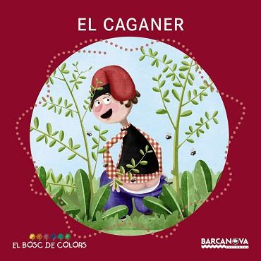 CAGANER, EL | 9788448942786 | BALDÓ, ESTEL/GIL, ROSA/SOLIVA, MARIA | Llibreria L'Illa - Llibreria Online de Mollet - Comprar llibres online
