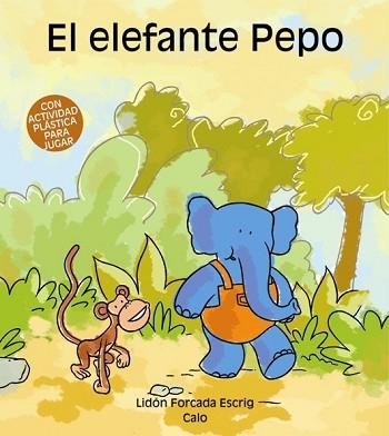ELEFANTE PEPO, EL | 9788481316087 | FORCADA, LIDON