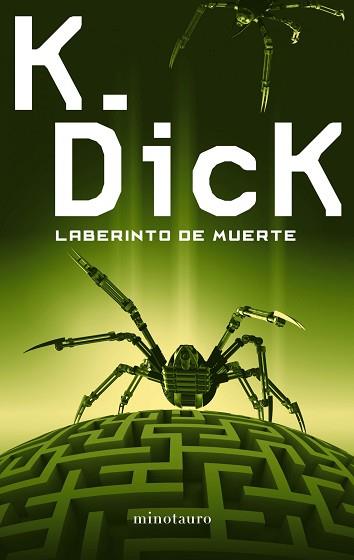 LABERINTO DE MUERTE | 9788445001486 | DICK, PHILIP K.