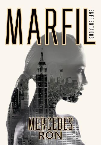MARFIL | 9788417671488 | RON, MERCEDES | Llibreria L'Illa - Llibreria Online de Mollet - Comprar llibres online