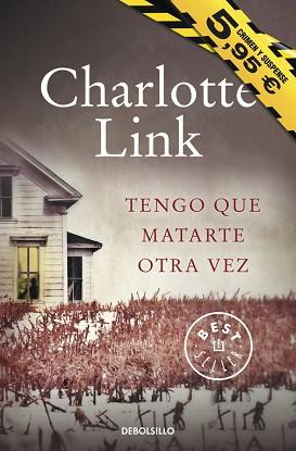 TENGO QUE MATARTE OTRA VEZ | 9788490329634 | LINK, CHARLOTTE | Llibreria L'Illa - Llibreria Online de Mollet - Comprar llibres online