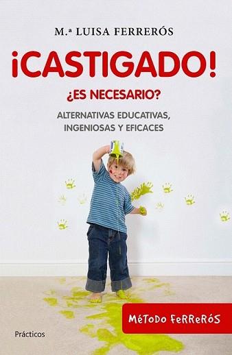 CASTIGADO | 9788408100690 | FERREROS, MARIA LUISA