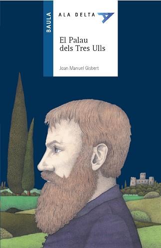 PALAU DELS TRES ULLS, EL | 9788447911325 | GISBERT, JOAN MANUEL | Llibreria L'Illa - Llibreria Online de Mollet - Comprar llibres online