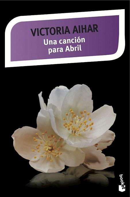 CANCIÓN PARA ABRIL, UNA | 9788408141662 | AIHAR, VICTORIA | Llibreria L'Illa - Llibreria Online de Mollet - Comprar llibres online