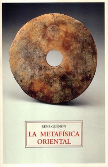 METAFÍSICA ORIENTAL, LA | 9788497165365 | GUÉNON, RENÉ | Llibreria L'Illa - Llibreria Online de Mollet - Comprar llibres online