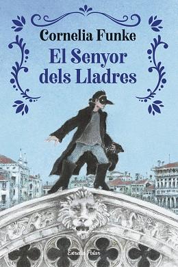 SENYOR DELS LLADRES, EL | 9791387519964 | FUNKE, CORNELIA | Llibreria L'Illa - Llibreria Online de Mollet - Comprar llibres online