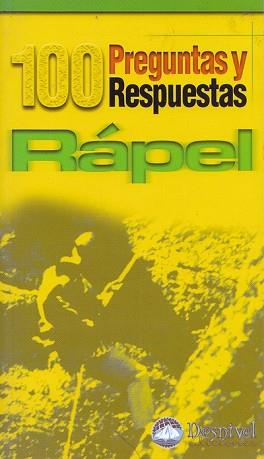 100 PREGUNTAS Y RESPUESTAS RAPEL | 9788495760111