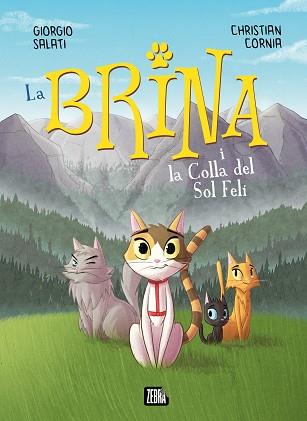 BRINA I LA COLLA DEL SOL FELÍ | 9788410302303 | GIORGIO SALATI