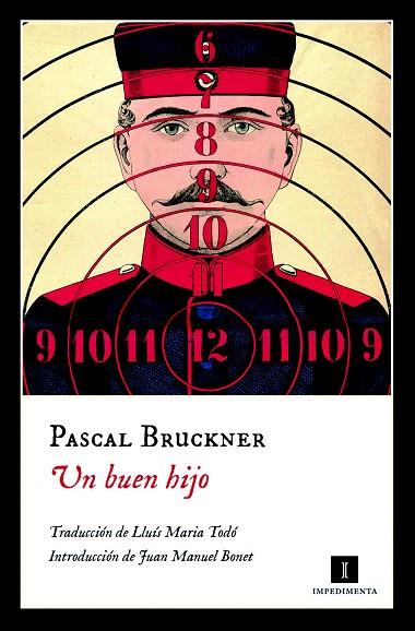 BUEN HIJO, UN | 9788415979593 | BRUCKNER, PASCAL | Llibreria L'Illa - Llibreria Online de Mollet - Comprar llibres online