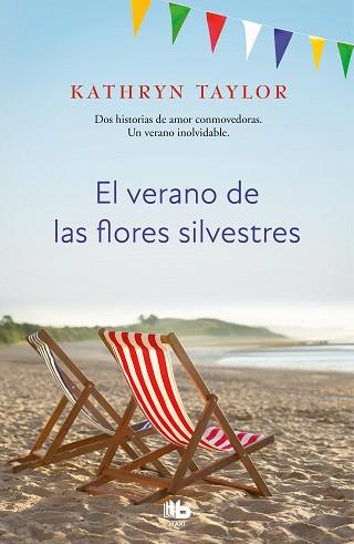 VERANO DE LAS FLORES SILVESTRES, EL | 9788490709559 | TAYLOR, KATHRYN | Llibreria L'Illa - Llibreria Online de Mollet - Comprar llibres online