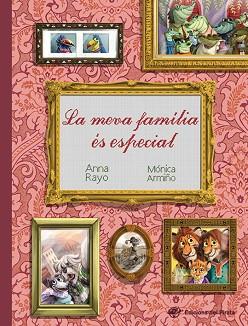 MEVA FAMÍLIA ÉS ESPECIAL, LA | 9788417207175 | RAYO, ANNA | Llibreria L'Illa - Llibreria Online de Mollet - Comprar llibres online