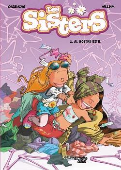 SISTERS 2. AL NOSTRE ESTIL | 9788418182204 | CAZENOVE, CHRISTOPHE | Llibreria L'Illa - Llibreria Online de Mollet - Comprar llibres online