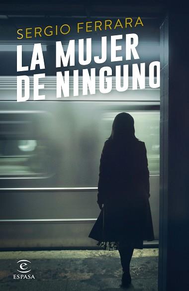 MUJER DE NINGUNO, LA | 9788467048322 | FERRARA, SERGIO | Llibreria L'Illa - Llibreria Online de Mollet - Comprar llibres online