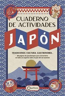 CUADERNO DE ACTIVIDADES DE JAPÓN | 9788408305262 | VARIOS AUTORES | Llibreria L'Illa - Llibreria Online de Mollet - Comprar llibres online
