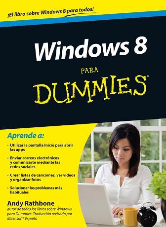 WINDOWS 8 PARA DUMMIES | 9788432900778 | RATHBONE, ANDY | Llibreria L'Illa - Llibreria Online de Mollet - Comprar llibres online