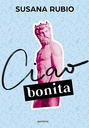 CIAO BONITA  | 9788418318955 | RUBIO, SUSANA