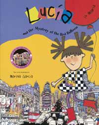 LUCIA AND THE MISTERY OF THE RED BALLON | 9788484882121 | GARCIA, MARINA | Llibreria L'Illa - Llibreria Online de Mollet - Comprar llibres online