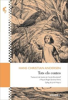 TOTS ELS CONTES | 9788419908230 | ANDERSEN, HANS CHRISTIAN | Llibreria L'Illa - Llibreria Online de Mollet - Comprar llibres online