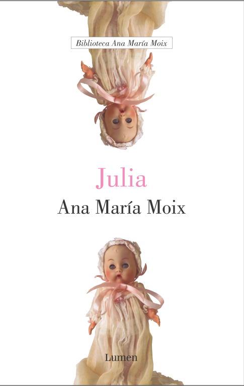 JULIA | 9788426413307 | MOIX, ANA MARIA | Llibreria L'Illa - Llibreria Online de Mollet - Comprar llibres online