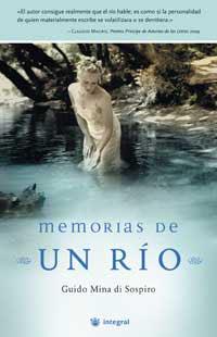 MEMORIAS DE UN RIO | 9788478713547 | MINA DI SOSPIRO, GUIDO