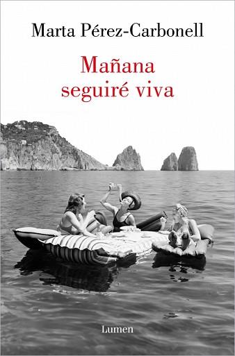 MAÑANA SEGUIRÉ VIVA | 9788426424211 | PÉREZ-CARBONELL, MARTA | Llibreria L'Illa - Llibreria Online de Mollet - Comprar llibres online
