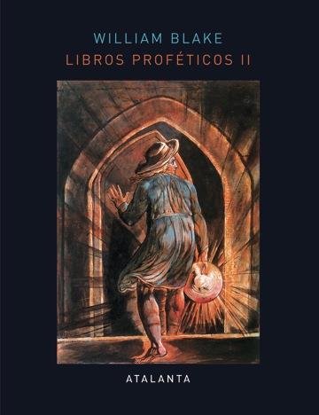 LIBROS PROFÉTICOS. VOL II | 9788494227622 | BLAKE, WLLIAM | Llibreria L'Illa - Llibreria Online de Mollet - Comprar llibres online