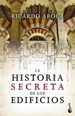 HISTORIA SECRETA DE LOS EDIFICIOS, LA | 9788467034455 | AROCA, RICARDO  | Llibreria L'Illa - Llibreria Online de Mollet - Comprar llibres online