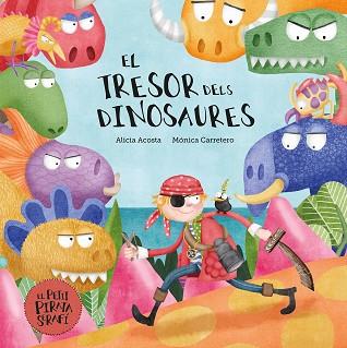 TRESOR DELS DINOSAURES, EL | 9788410074316 | ACOSTA, ALICIA | Llibreria L'Illa - Llibreria Online de Mollet - Comprar llibres online