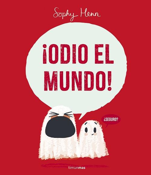 ODIO EL MUNDO! | 9788408295259 | HENN, SOPHY