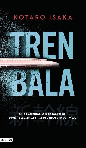TREN BALA | 9788423361243 | ISAKA, KOTARO | Llibreria L'Illa - Llibreria Online de Mollet - Comprar llibres online