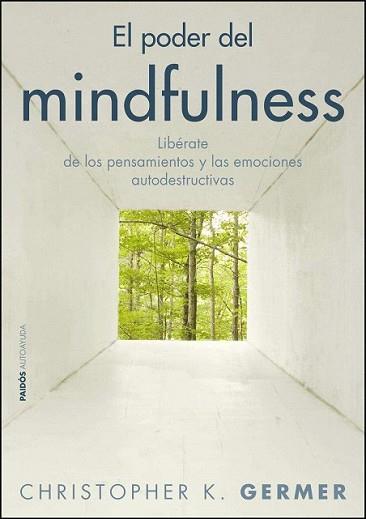 PODER DEL MINDFULNESS, EL | 9788449325410 | GERMER, CHRISTOPHER K.