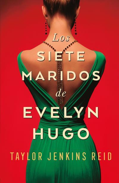 SIETE MARIDOS DE EVELYN HUGO, LOS | 9788416517275 | JENKINS REID, TAYLOR | Llibreria L'Illa - Llibreria Online de Mollet - Comprar llibres online