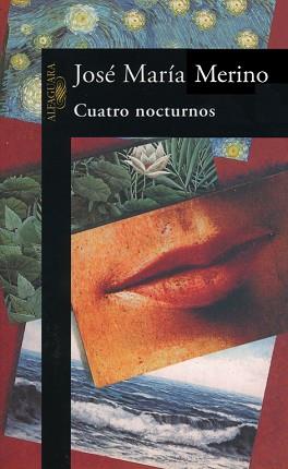 CUATRO NOCTURNOS | 9788420478470 | MERINO, JOSE M.