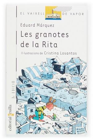 GRANOTES DE LA RITA, LES | 9788466104685 | MARQUEZ, EDUARD | Llibreria L'Illa - Llibreria Online de Mollet - Comprar llibres online