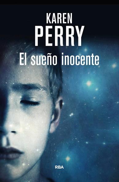 SUEÑO INOCENTE, EL | 9788490565452 | PERRY, KAREN | Llibreria L'Illa - Llibreria Online de Mollet - Comprar llibres online