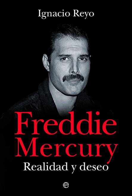 FREDDIE MERCURY | 9788413843360 | REYO, IGNACIO | Llibreria L'Illa - Llibreria Online de Mollet - Comprar llibres online