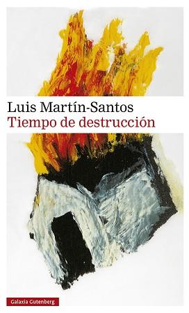 TIEMPO DE DESTRUCCIÓN | 9788418807756 | MARTÍN-SANTOS, LUIS | Llibreria L'Illa - Llibreria Online de Mollet - Comprar llibres online