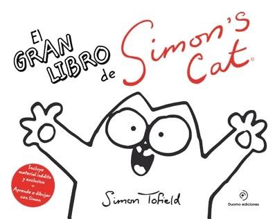 GRAN LIBRO DE SIMON'S CAT, EL | 9788415355632 | TOFIELD, SIMON | Llibreria L'Illa - Llibreria Online de Mollet - Comprar llibres online