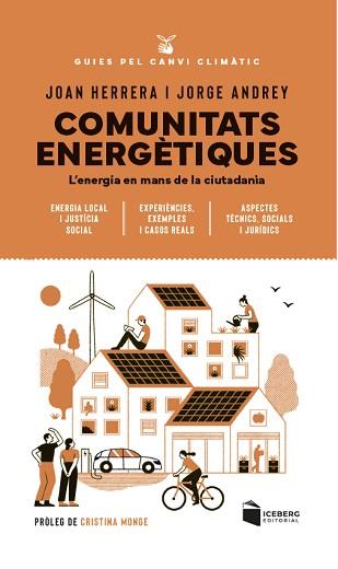 COMUNITATS ENERGÈTIQUES | 9788412954654 | HERRERA, JOAN/ANDREY, JORGE | Llibreria L'Illa - Llibreria Online de Mollet - Comprar llibres online