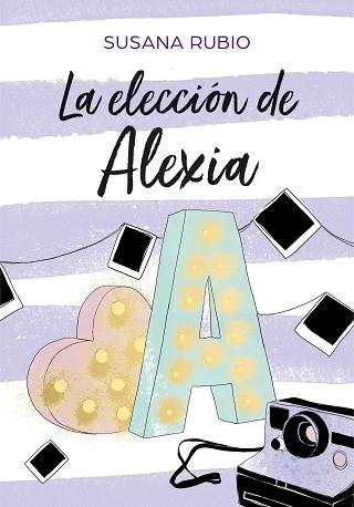 ELECCIÓN DE ALEXIA (SAGA ALEXIA 3) | 9788417460686 | RUBIO, SUSANA
