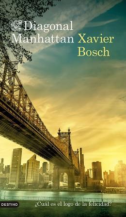 DIAGONAL MANHATTAN | 9788423367160 | BOSCH SANCHO, XAVIER | Llibreria L'Illa - Llibreria Online de Mollet - Comprar llibres online