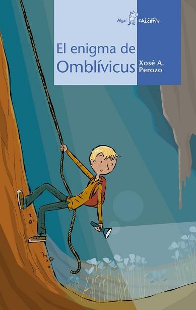 ENIGMA DE OMBLIVICUS, EL | 9788498450446 | PEROZO, XOSÉ A. | Llibreria L'Illa - Llibreria Online de Mollet - Comprar llibres online