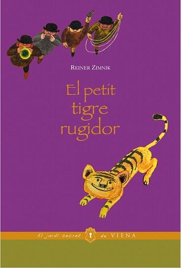 PETIT TIGRE RUGIDOR, EL | 9788483306680 | ZIMNIK, REINER | Llibreria L'Illa - Llibreria Online de Mollet - Comprar llibres online