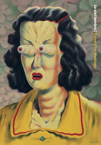 PIEL HEMBRA, LA | 9788418690594 | VILAR MADRUGA, ELAINE | Llibreria L'Illa - Llibreria Online de Mollet - Comprar llibres online