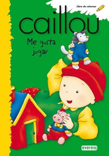CAILLOU. ME GUSTA JUGAR | 9788444160917 | CHOUETTE PUBLISHING | Llibreria L'Illa - Llibreria Online de Mollet - Comprar llibres online