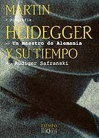 MARTIN HEIDEGGER Y SU TIEMPO | 9788483106921 | SAFRANSKI, RUDIGER