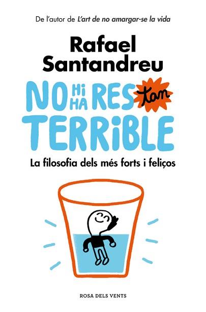 NO HI HA RES TAN TERRIBLE | 9788416930456 | SANTANDREU, RAFAEL | Llibreria L'Illa - Llibreria Online de Mollet - Comprar llibres online